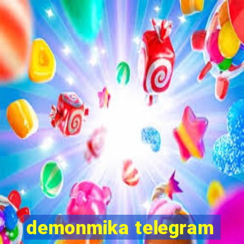 demonmika telegram